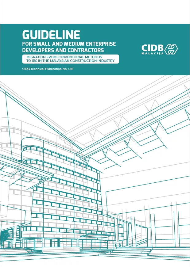 211-Guideline for developer & contractor small & medium - Migration from conventional method to IBS