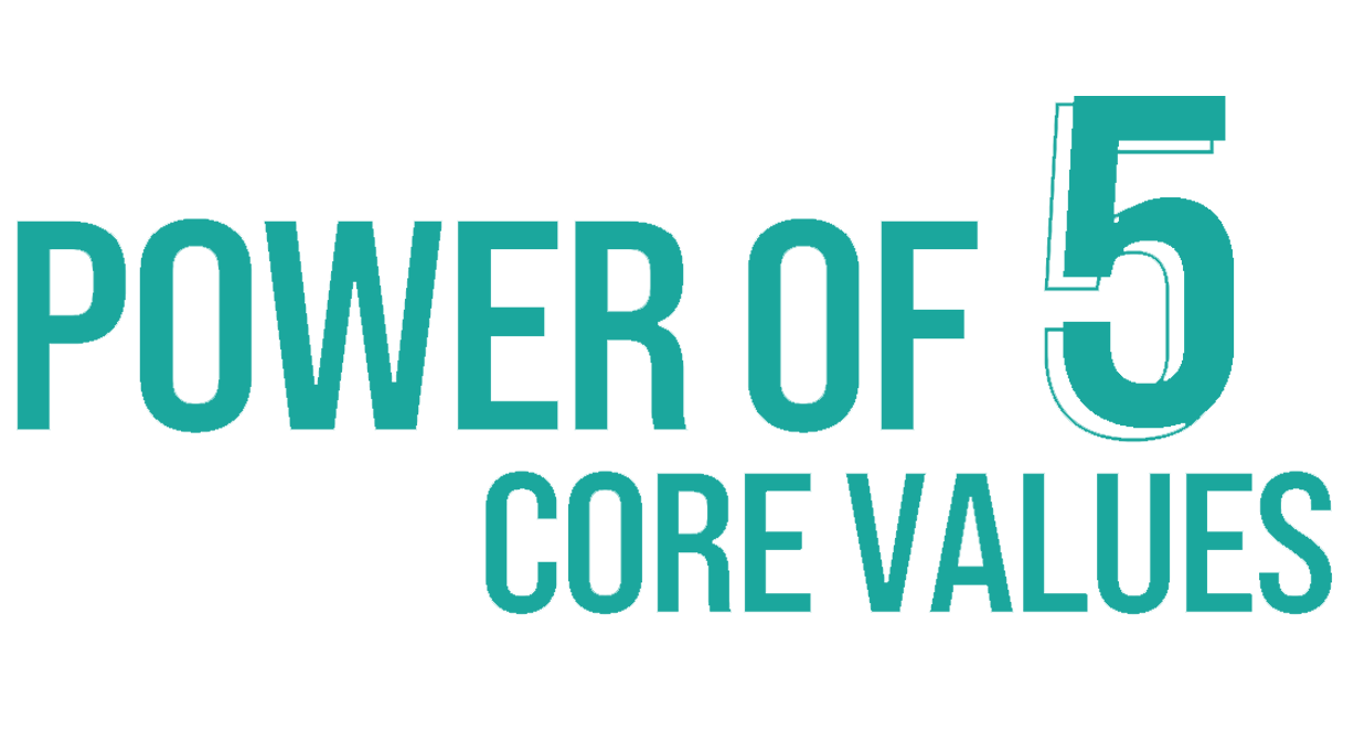 POWER-OF-5-CORE-VALUES