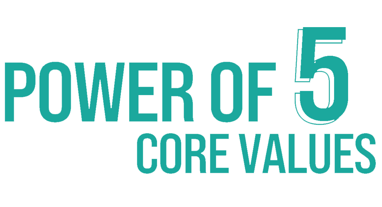 POWER-OF-5-CORE-VALUES