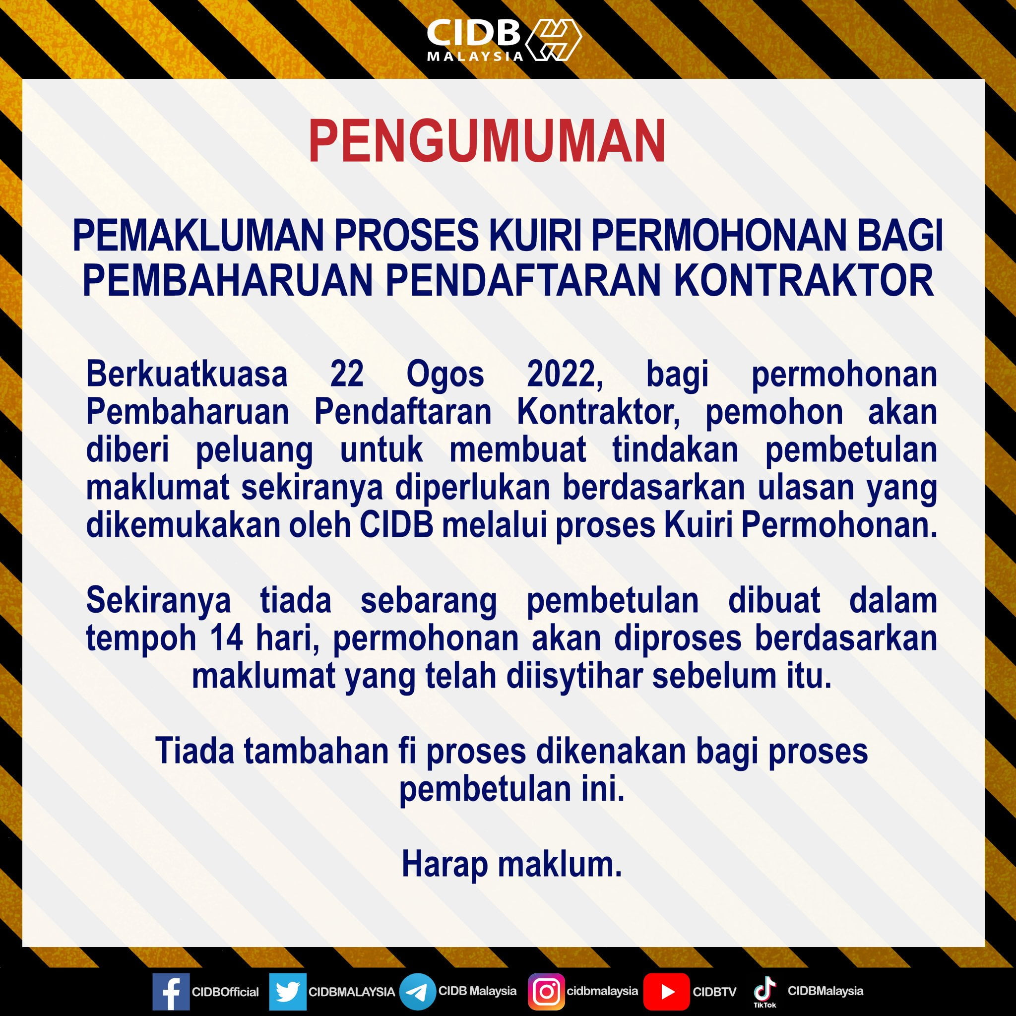 Pemakluman Proses Kuiri Permohonan Bagi Pembaharuan Pendaftaran Kontraktor