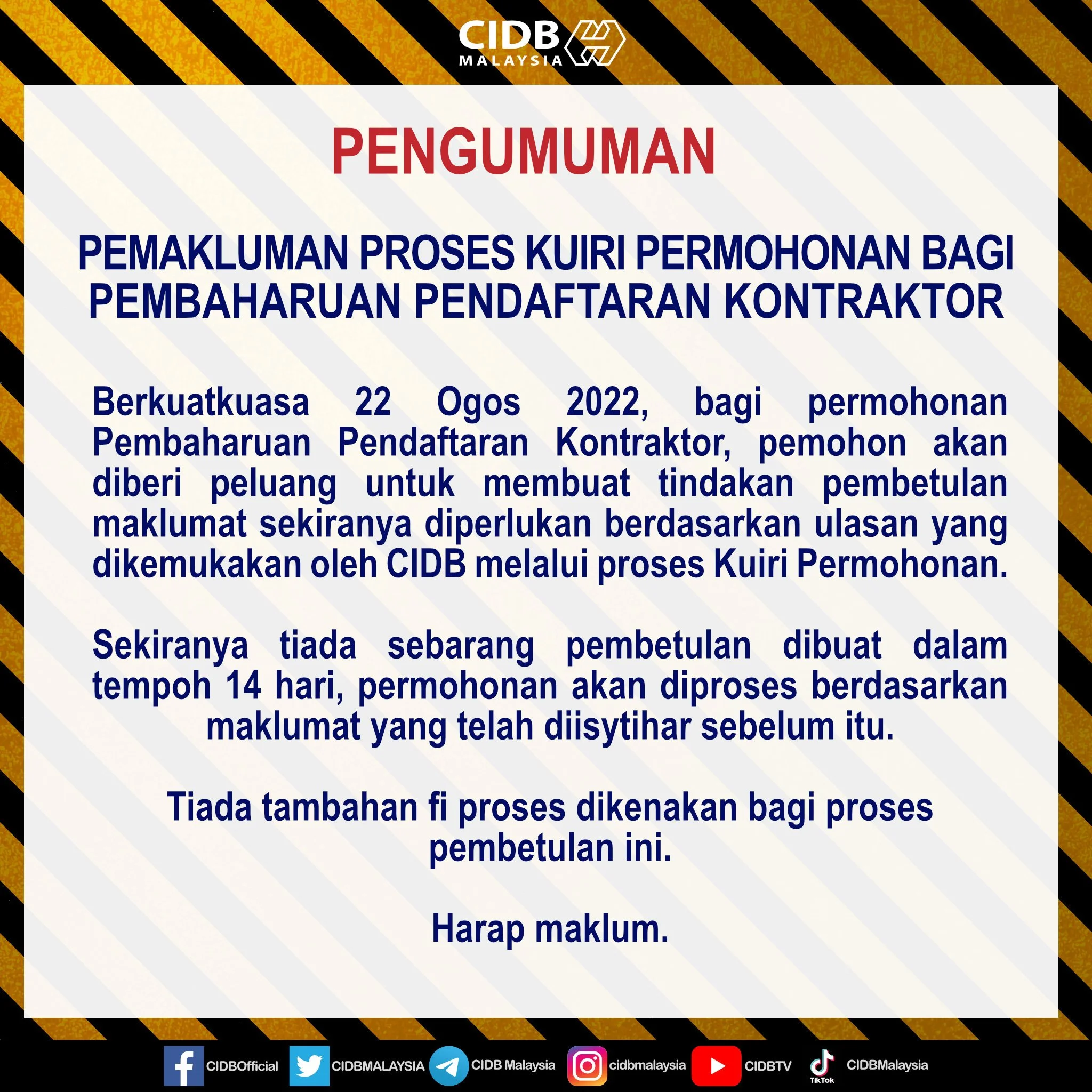Pemakluman Proses Kuiri Permohonan Bagi Pembaharuan Pendaftaran Kontraktor