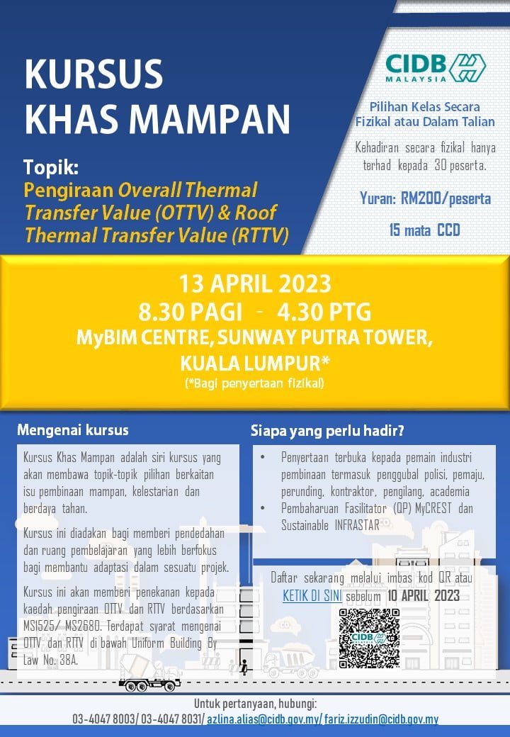 Kursus Pengiraan OTTV dan RTTV Pengiraan Overall Thermal Transfer Value (OTTV) & Roof Thermal Transfer Value (RTTV)