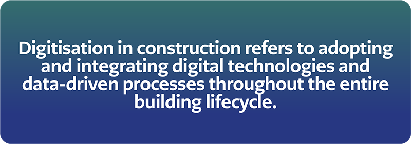 The Digitisation of the Construction Industry: Unlocking the Future of Building - Info 5