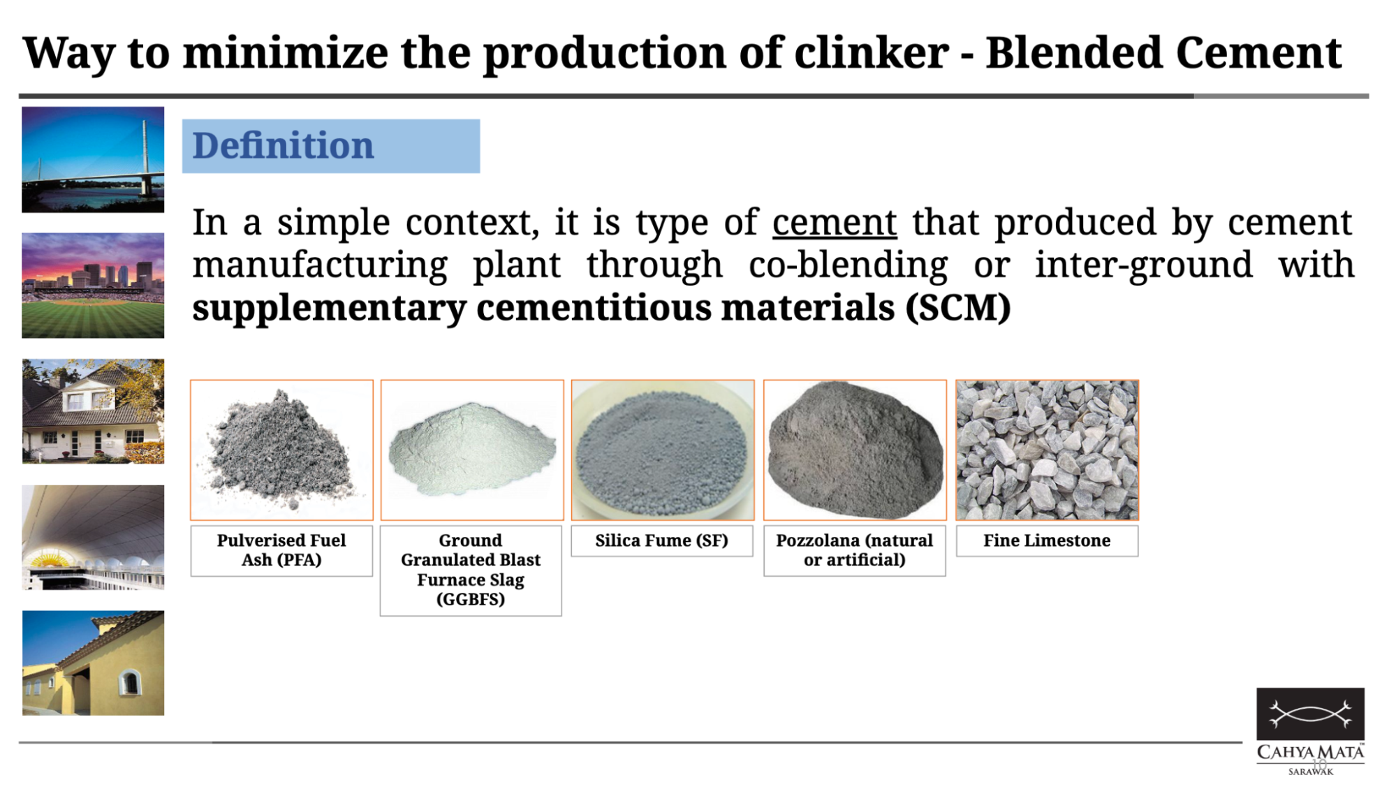 PART 1: Greener Cement for a Greener Sarawak